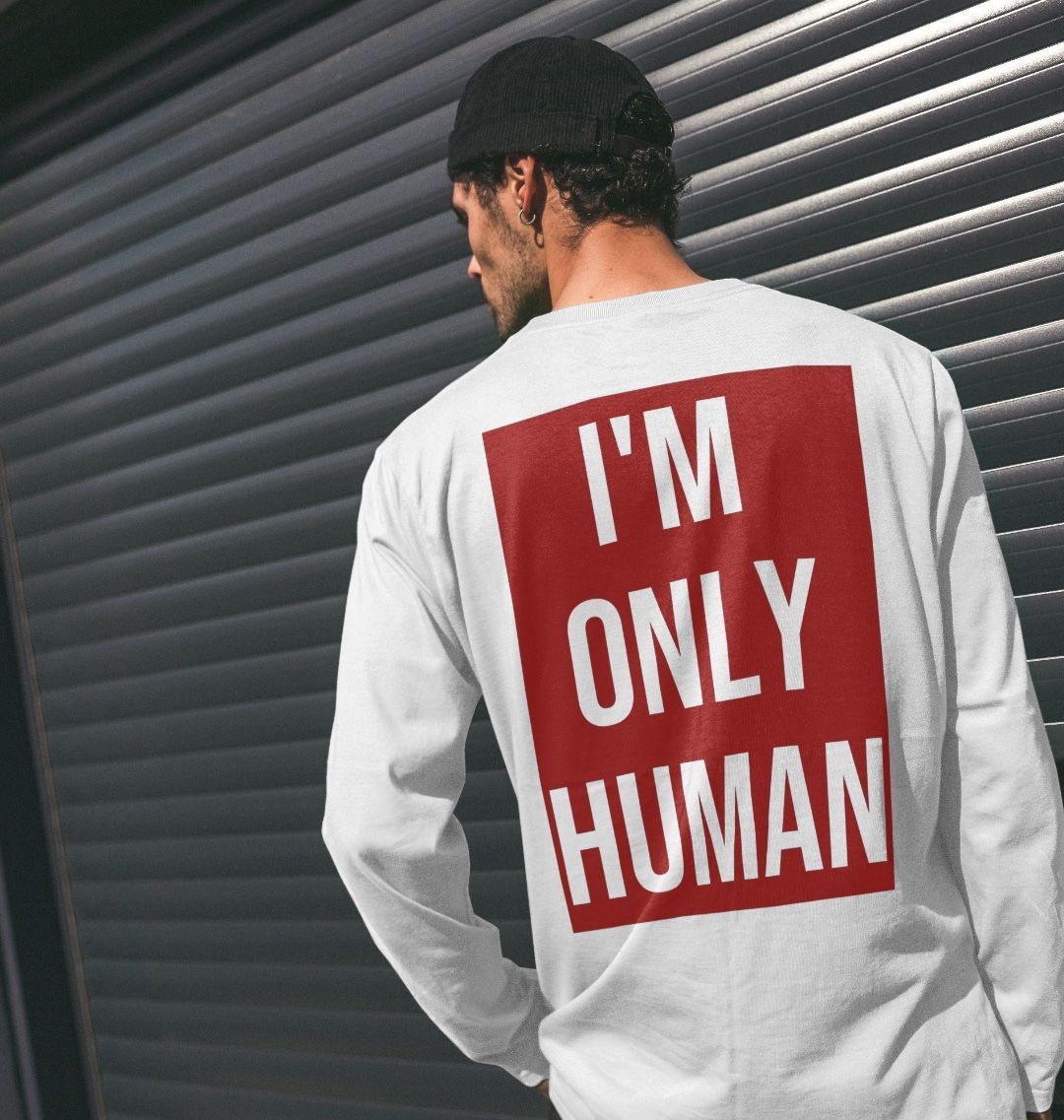 Don't Forget The Chaos "Human" Long Sleeve T