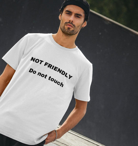 Don't Forget The Chaos "Not Friendly" T-Shirt