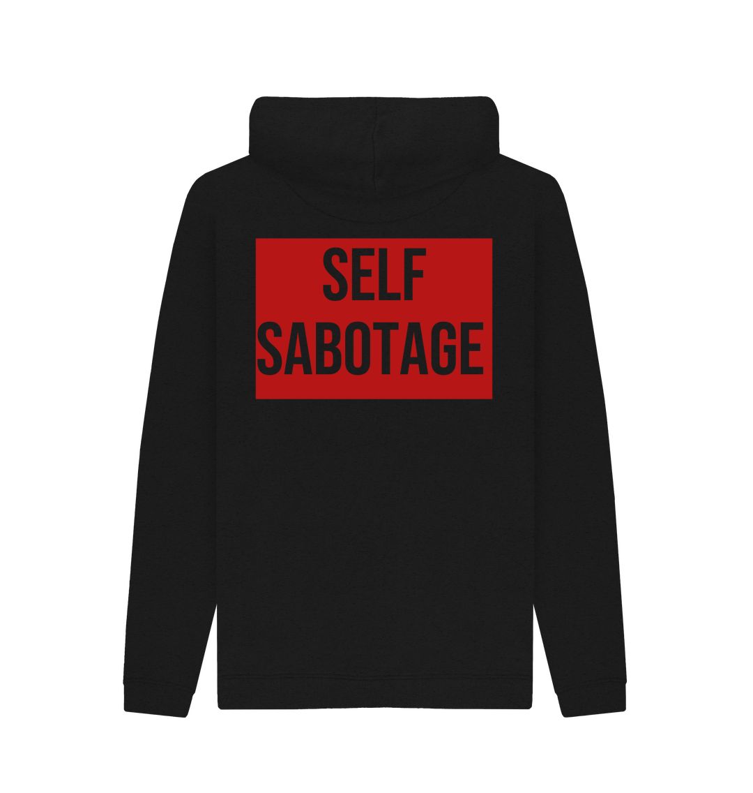 Don't Forget The Chaos "Self Sabotage" Unisex  Hoodie