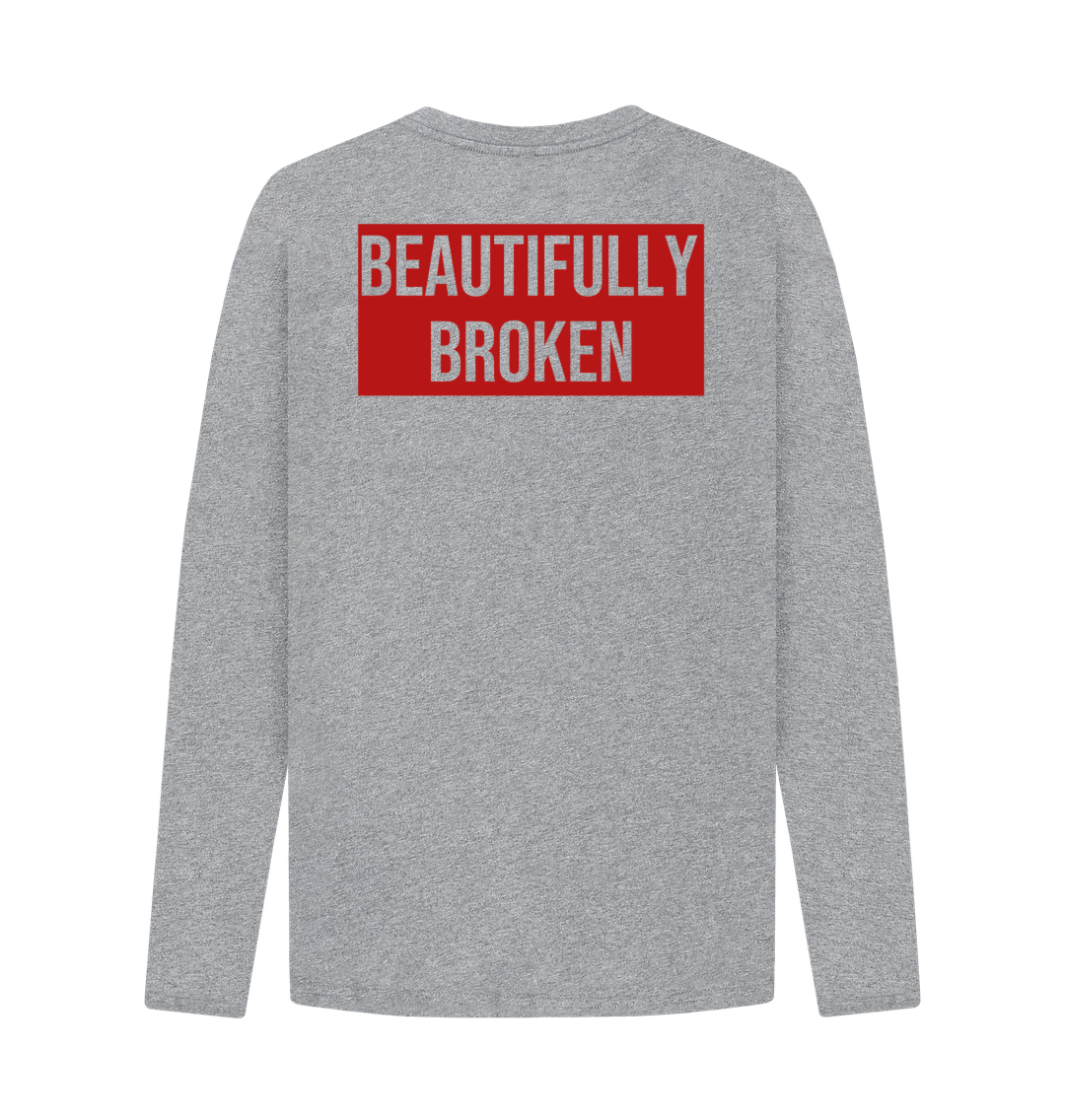 Don't Forget The Chaos "Beautifully Broken" Long Sleeve T