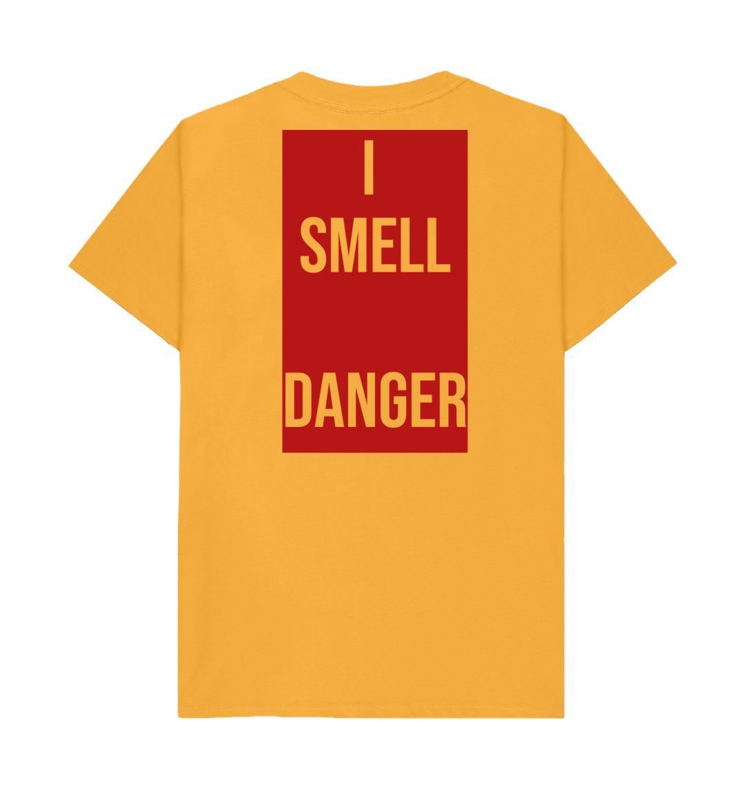 Don't Forget The Chaos "I Smell Danger" T-Shirt