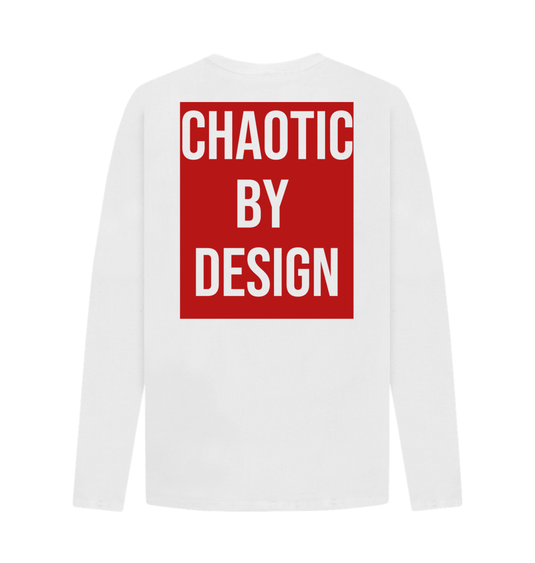 Don't Forget The Chaos "Chaotic By Design" Long Sleeve T