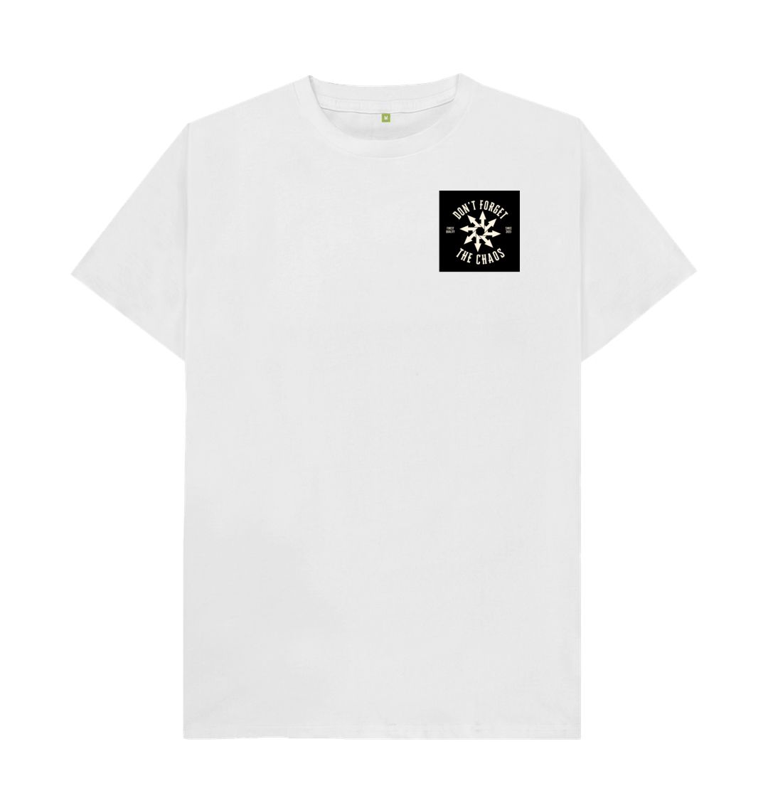 White Don't Forget The Chaos \"NSFW\" T-Shirt