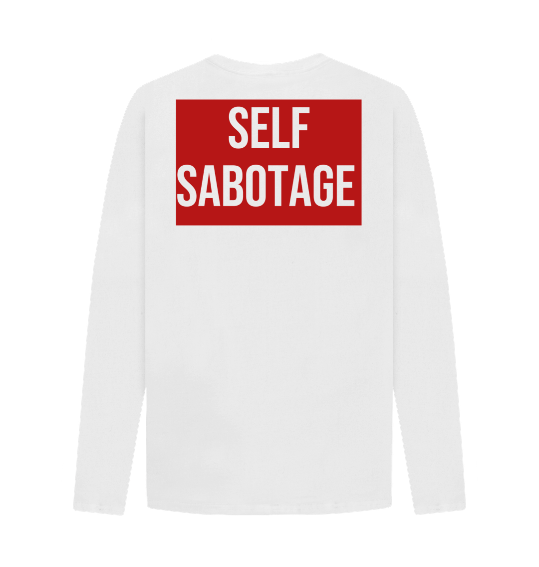 Don't Forget The Chaos "Self Sabotage" Long Sleeve T