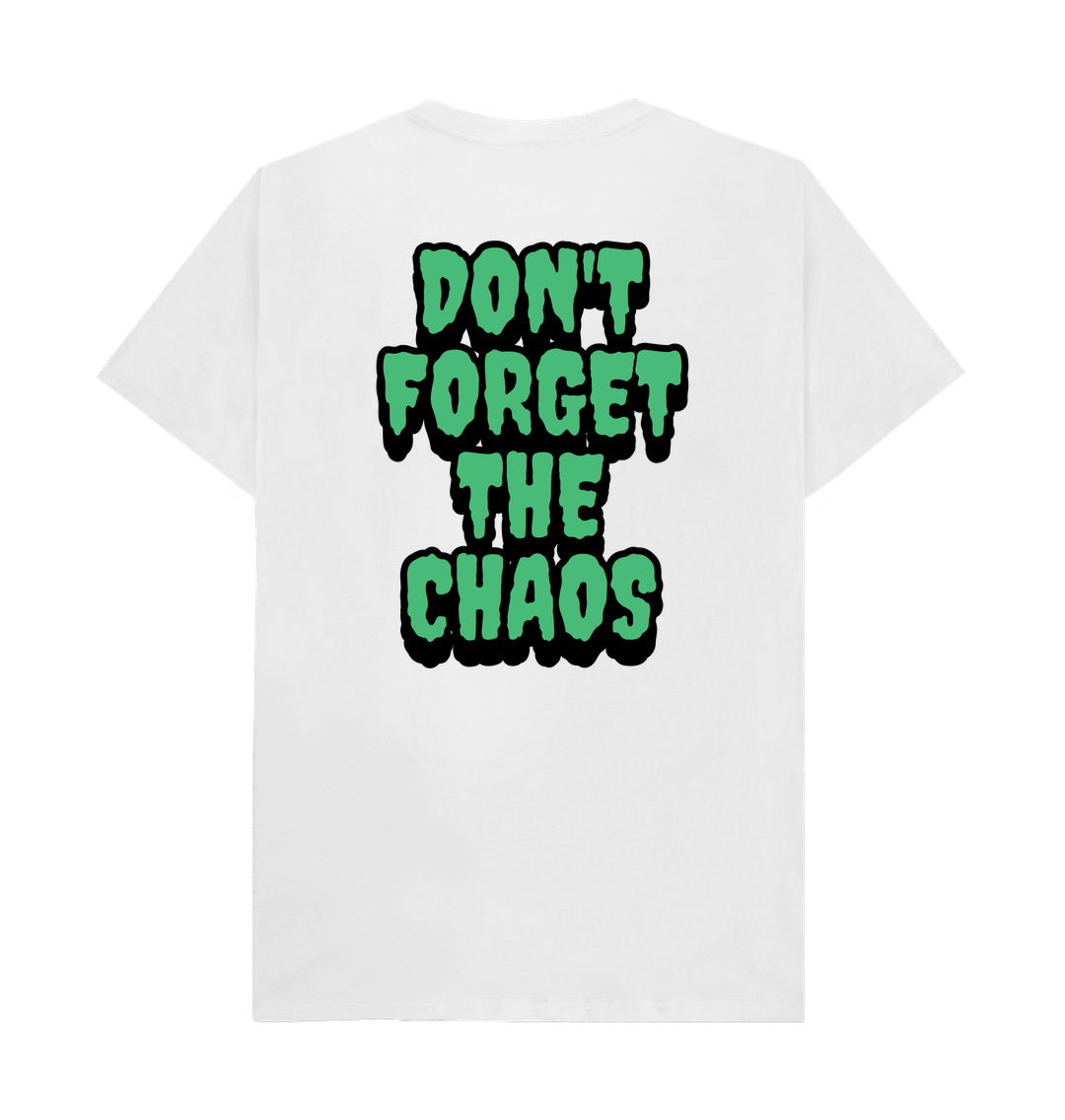 Don't Forget The Chaos "BORIS JUICE" T