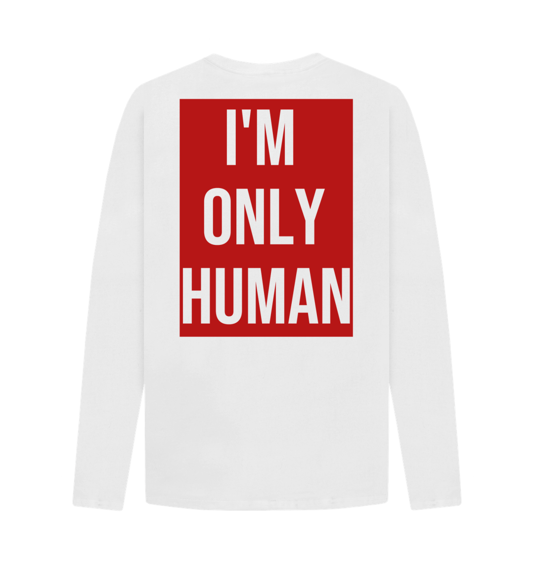 Don't Forget The Chaos "Human" Long Sleeve T