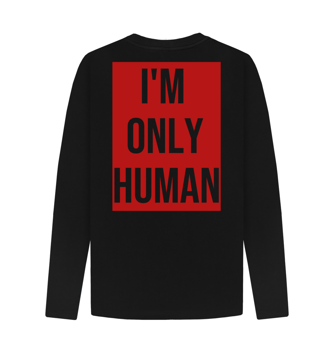 Don't Forget The Chaos "Human" Long Sleeve T