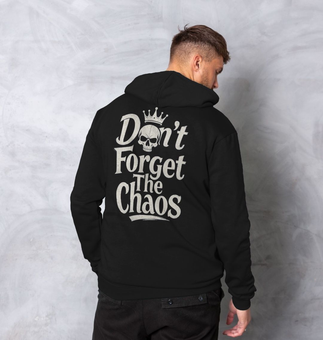 Don't Forget The Chaos 