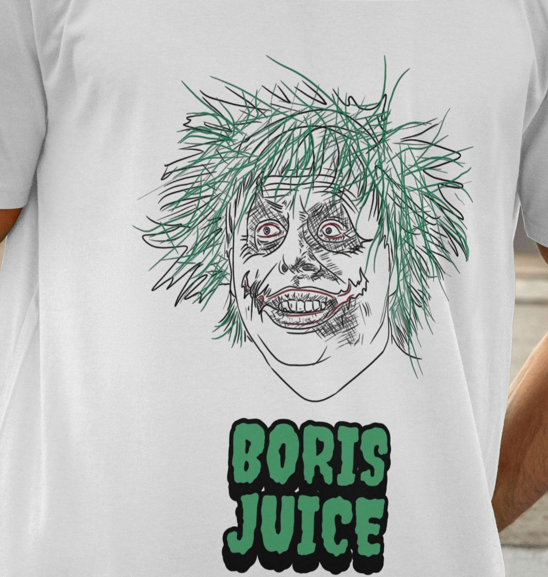 Don't Forget The Chaos "BORIS JUICE" T