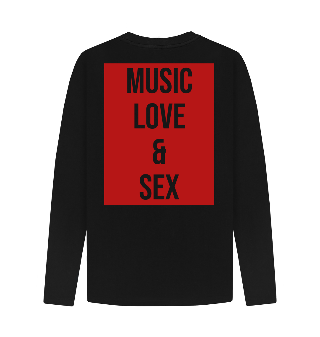 Don't Forget The Chaos "Music Love & Sex" Unisex Long T