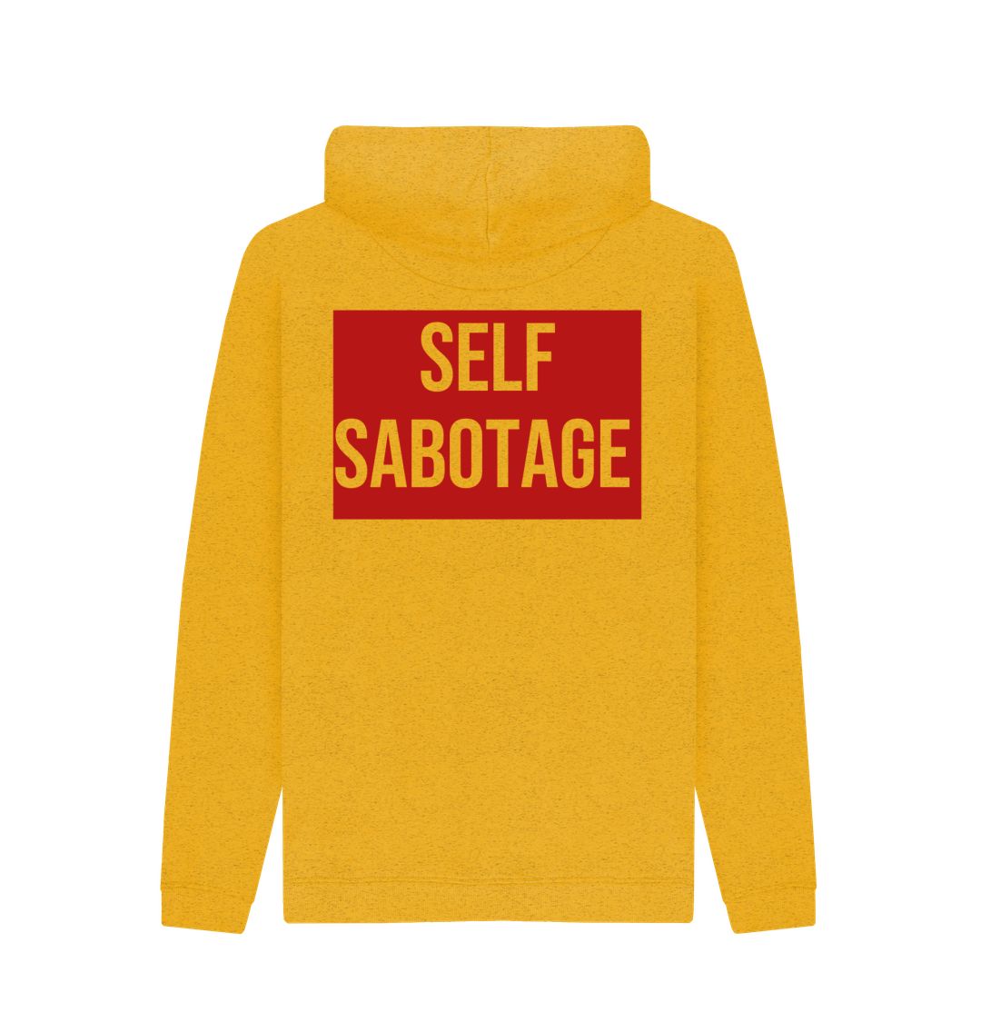 Don't Forget The Chaos "Self Sabotage" Unisex  Hoodie