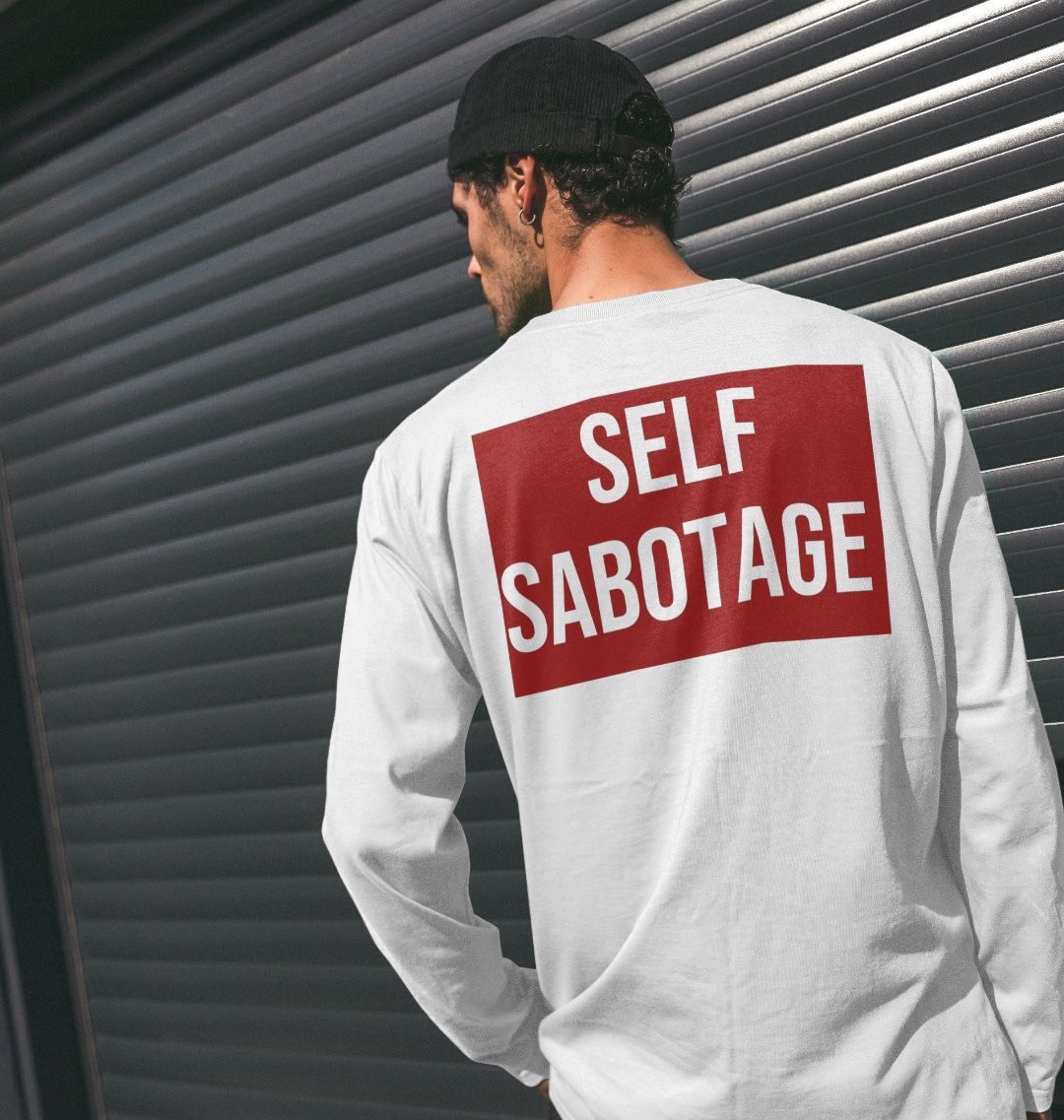 Don't Forget The Chaos "Self Sabotage" Long Sleeve T