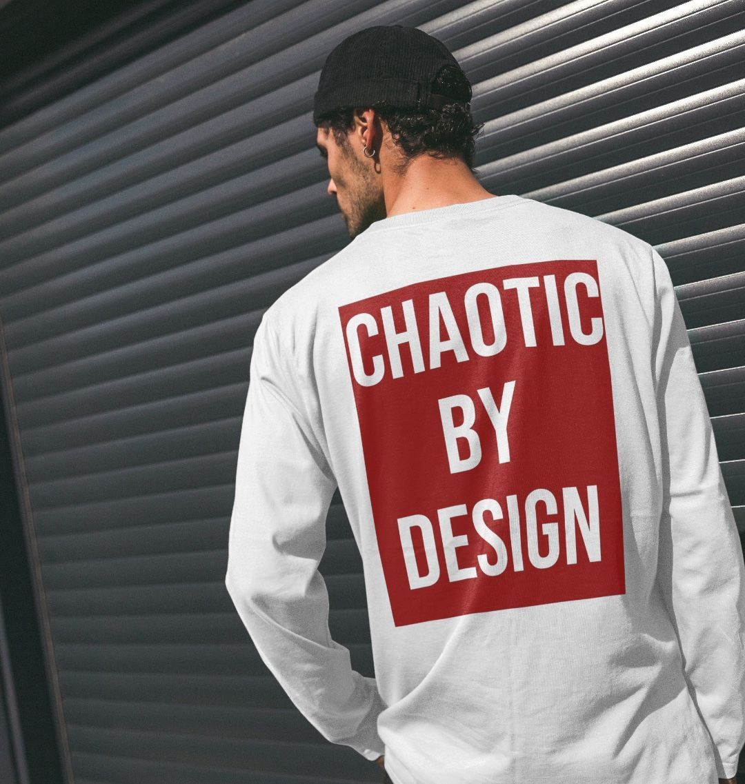 Don't Forget The Chaos "Chaotic By Design" Long Sleeve T