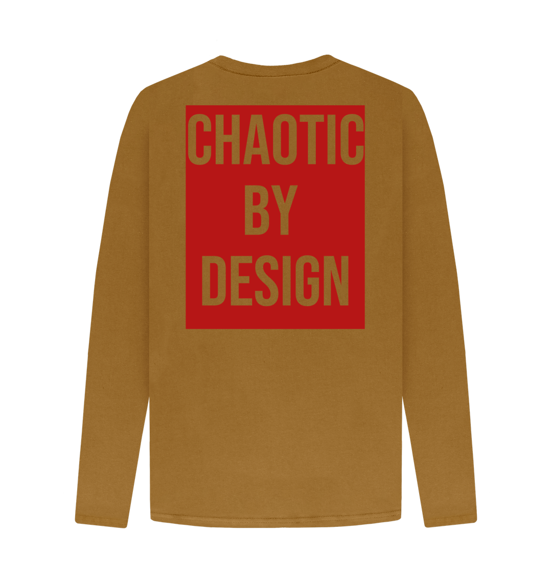 Don't Forget The Chaos "Chaotic By Design" Long Sleeve T