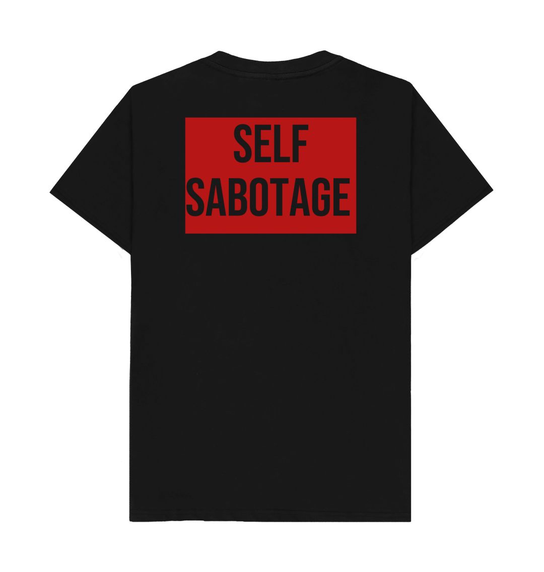 Don't Forget The Chaos "Self Sabotage" T-Shirt