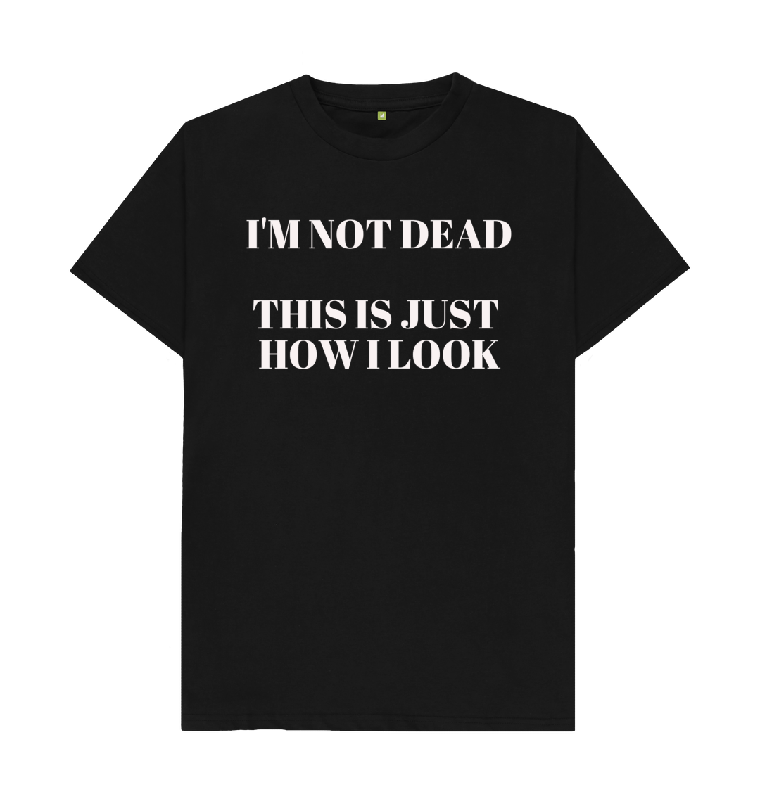 Black Don't Forget Chaos \"I'm Not Dead\" Black T